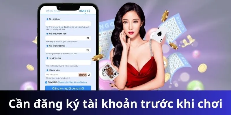 Cần có tài khoản VIPWIN trước khi chơi